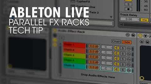 Wicked Parallel FX Racks Trick in Ableton