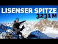 Lüsener Spitze 3231m - Skitour im Schatten des Fernerkogel - Mittelschwere Tour im Sellraintal