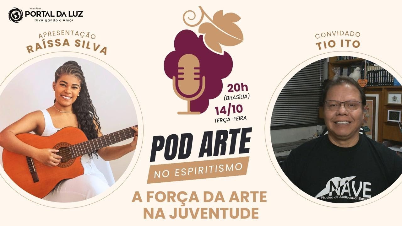 POD ARTE NO ESPIRITISMO - T1 E16 I Raíssa Silva e Tio Ito - YouTube