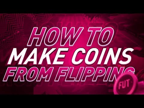 HOW TO MAKE COINS FROM FLIPPING? EXPLAINED! FIFA 19 Ultimate Team