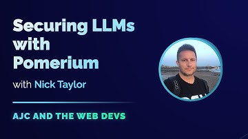 Using Pomerium to Secure LLMs with Nick Taylor