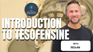 Introduction to Tesofensine: Healthcare Entrepreneur