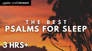 THE BEST Psalms for Sleep - 100+ Bible Verses For Sleep (Leave this playing all night!)