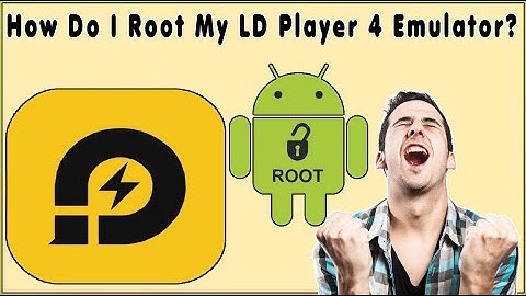 How To Root LDPlayer 4 Emulator? Enable Root Access Without Any Additional Software Easy Root Access