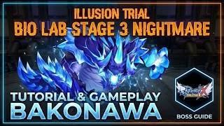 [ID/ENG] TUTORIAL & GAMEPLAY STAGE 3 BAKONAWA BIO LAB ILLUSION TRIAL