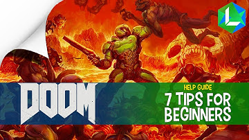Doom 7 Basic Tips For Beginners in Multiplayer