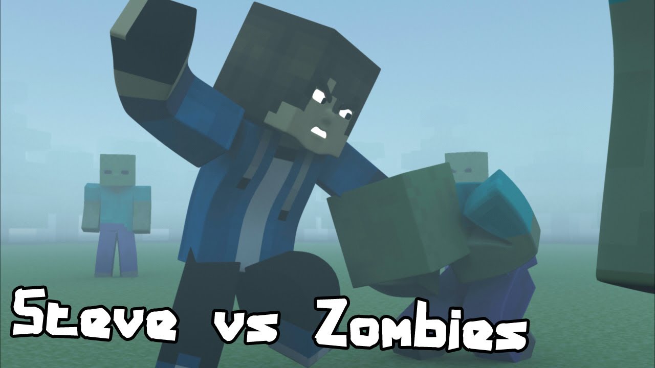 Steve Vs Zombies - Minecraft Fight Animation - YouTube