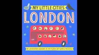 My Little Cities London - Book Read Aloud