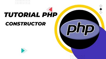 Tutorial PHP Constructor  bahasa indonesia