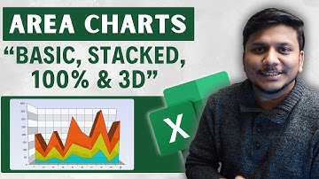 How to Make Area Charts in Excel: Basic, Stacked, 100% & 3D Area Chart