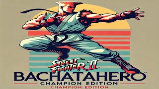 Bachatahero - Street Fighter Ii Ce - Live Stream - Thusday Good Evening Everyone - 02.07.2025