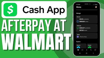 How To Use Cash App Afterpay At Walmart (New Method)