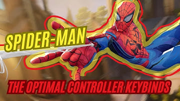 THE OPTIMAL CONTROLLER-BINDS FOR SPIDERMAN!! MARVEL RIVALS!!