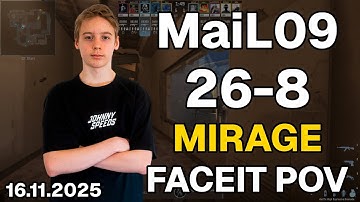 MaiL09 (26-8, 3.25 K/D) Mirage | FACEIT POV DEMO CS2 | Nov 16, 2025 23:54 UTC