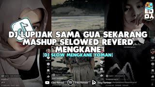 DJ LU PIJAK SAMA GUA SEKARANG || DJ CAMPURAN SLOWED REVERD VIRAL TIKTOK 2024