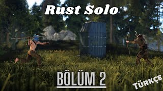 KOMŞULARI ÇILDIRTTIM | Rust Solo ( Türkçe ) ( 2/4 ) screenshot 5