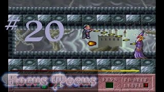 Hocus Pocus - Destination Home Level 9 [20]: You have no power here Gandalf the Grey! (Finale)