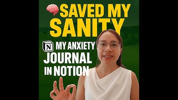 This Notion Template Saved My Sanity (Anxiety Journal Walkthrough)