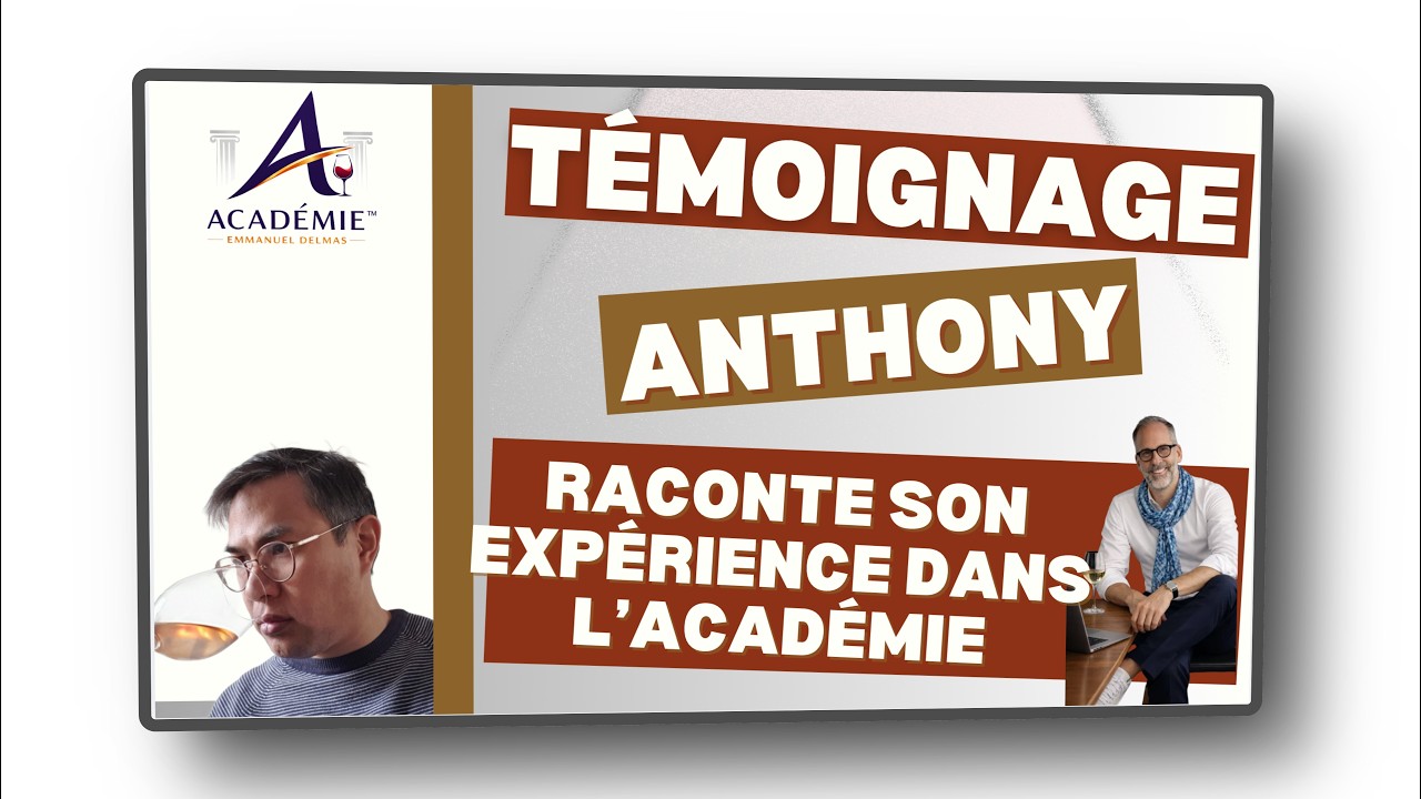 Apprendre le vin en ligne : témoignage d'Anthony