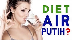 Bahas Diet Air Putih Yang Dipercaya Ampuh Menurunkan Berat Badan - Durasi: 4.58. 
