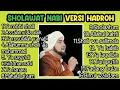 SHOLAWAT NABI - Sholawat Penyejuk Hati - Habib Syeh Full Album