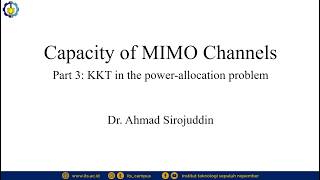 Capacity of MIMO Channels - Part 3, Power Allocation