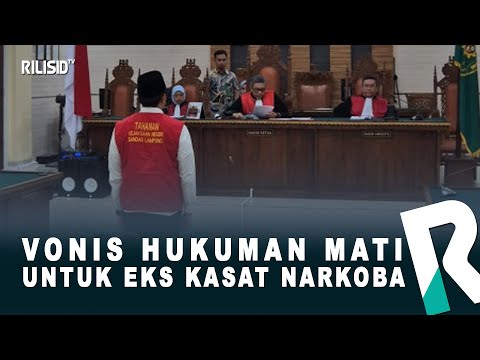Vonis Hukuman Mati Untuk Eks Kasat Narkoba
