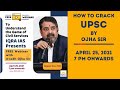 How to crack UPSC (Webinar) @IQRA IAS by Ojha Sir