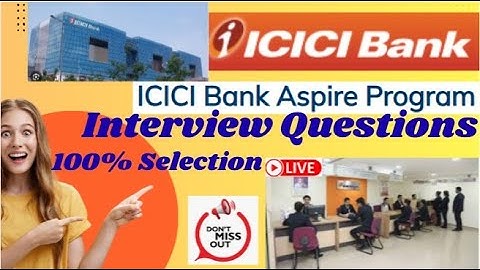 ICICI Bank Aspire Program Interview Questions | 100% selection | Don