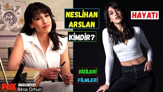 Masumiyet Dizisi Birce Kim? Neslihan Arslan Kimdir? Kaç Yaşında? Filmleri Ve Dizileri