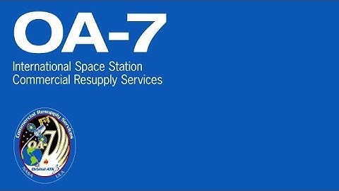 OA-7 Mission Preview