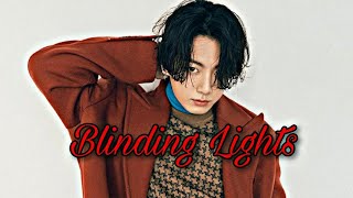 JUNGKOOK [BLINDING LIGHTS] FMV