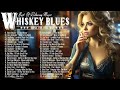 Relaxing whiskey blues  top 100 best blues songs  best electric guitar blues of all time