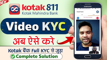 Kotak Mahindra Bank Full KYC kaise kare online - with Video KYC ✅ kotak 811 video kyc new process