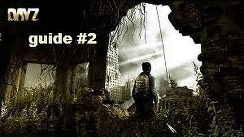 DayZ Standalone- MP5K Spawn Location Guide