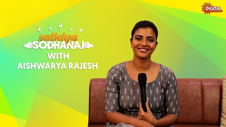 Sathiya Sodhanai with Aishwarya Rajesh | Sun Digital Exclusive