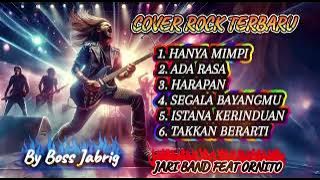 Cover Rock Terbaru!🎸🔥 Jari Band feat Ornito Band || Nostalgia Band Indie 2000-an 🤘🎸