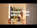 Home tour en rpondant  vos questions  