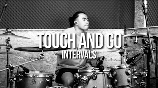 INTERVALS - TOUCH AND GO - DRUM COVER