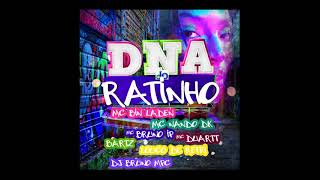 DNA do Ratinho - MCs Bin Laden_ Louco de Refri