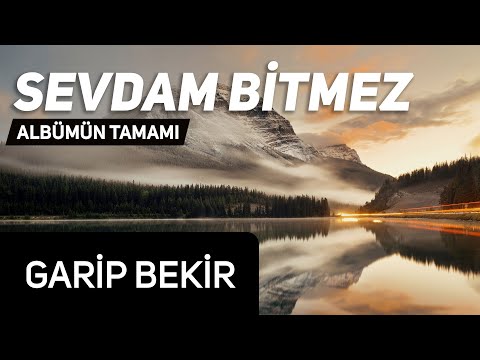 Garip Bekir  |  Sevdam Bitmez Albümü Tamamı | Hazan Prodüksiyon - 35 Dakikalık İlahi