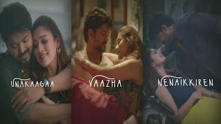 unakaagaa vaazha nenaikkiren bigil love ♥❤ songs ♥ cute  whatsapp status