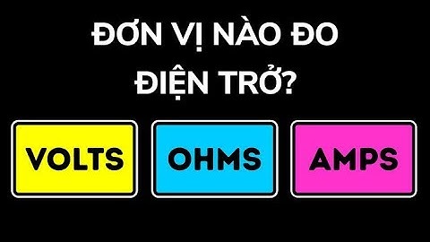 40 Câu trắc nghiệm học đường khiến người lớn phát điên
