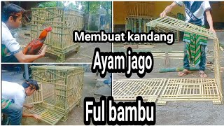 CARA UNIK MEMBUAT KURUNGAN AYAM DARI BAMBU. 