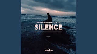 Silence (Extended)