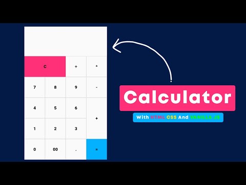 Calculator With Html Css And Vanilla Js. | Make Calculator in Html | HTML CSS AND JS