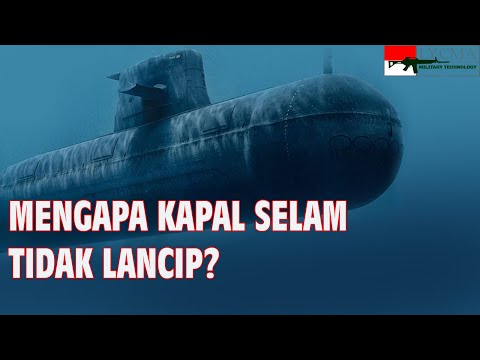 Mengapa Bagian Depan Kapal Selam Tidak Runcing?