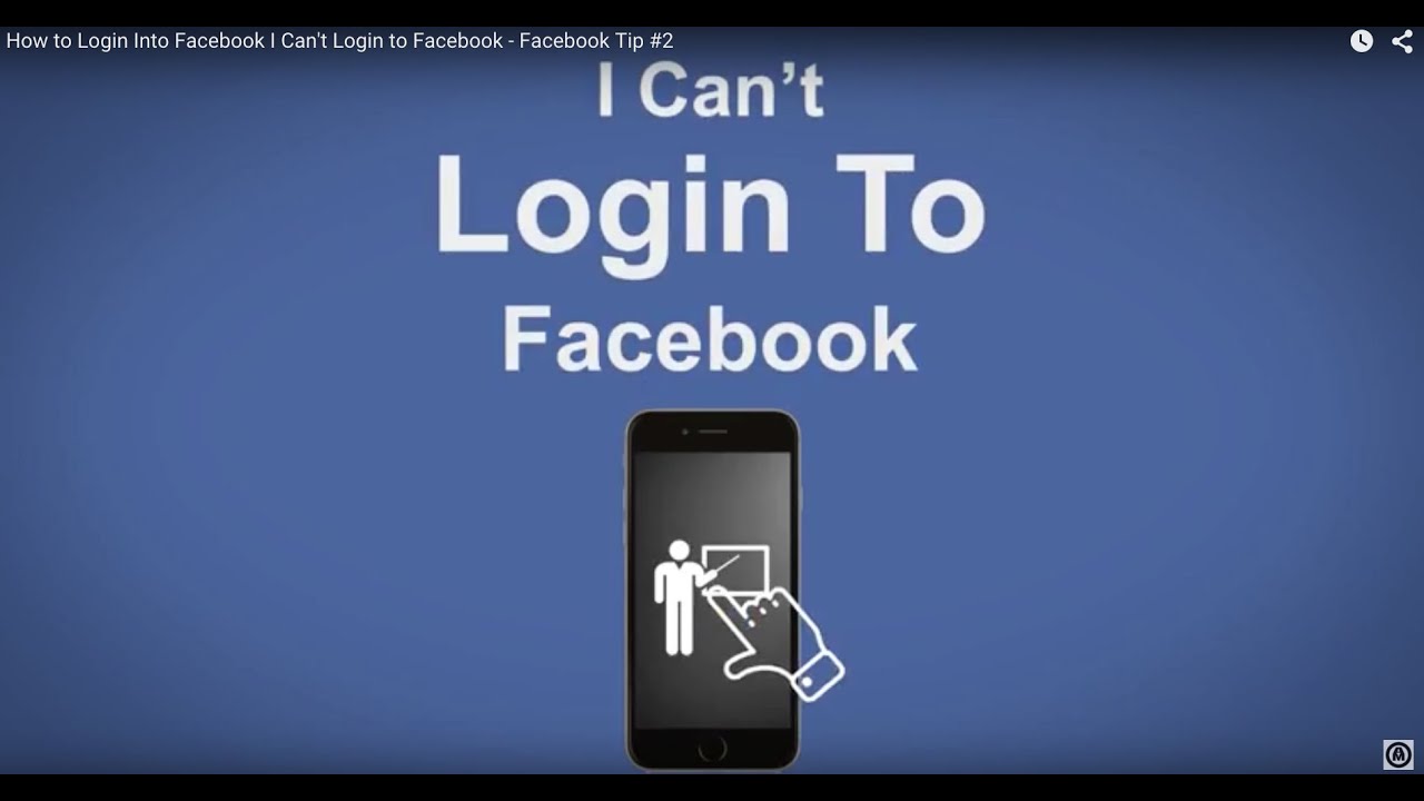 How to Login Into Facebook I Can't Login to Facebook ...