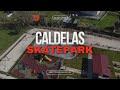 Caldelas skatepark tour in portugal 2024