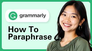 How To Paraphrase In Grammarly (Step By Step)